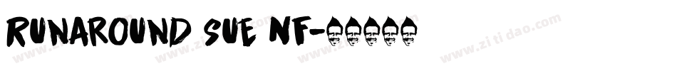 Runaround Sue NF字体转换